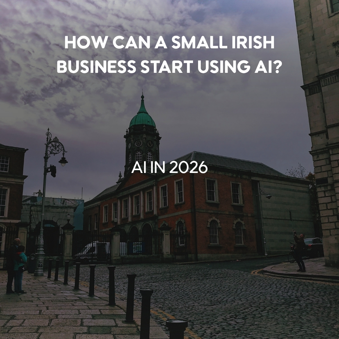 How can a small Irish business start using AI?
